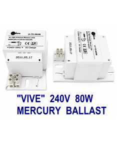 Vive TE 80W Mercury Ballast